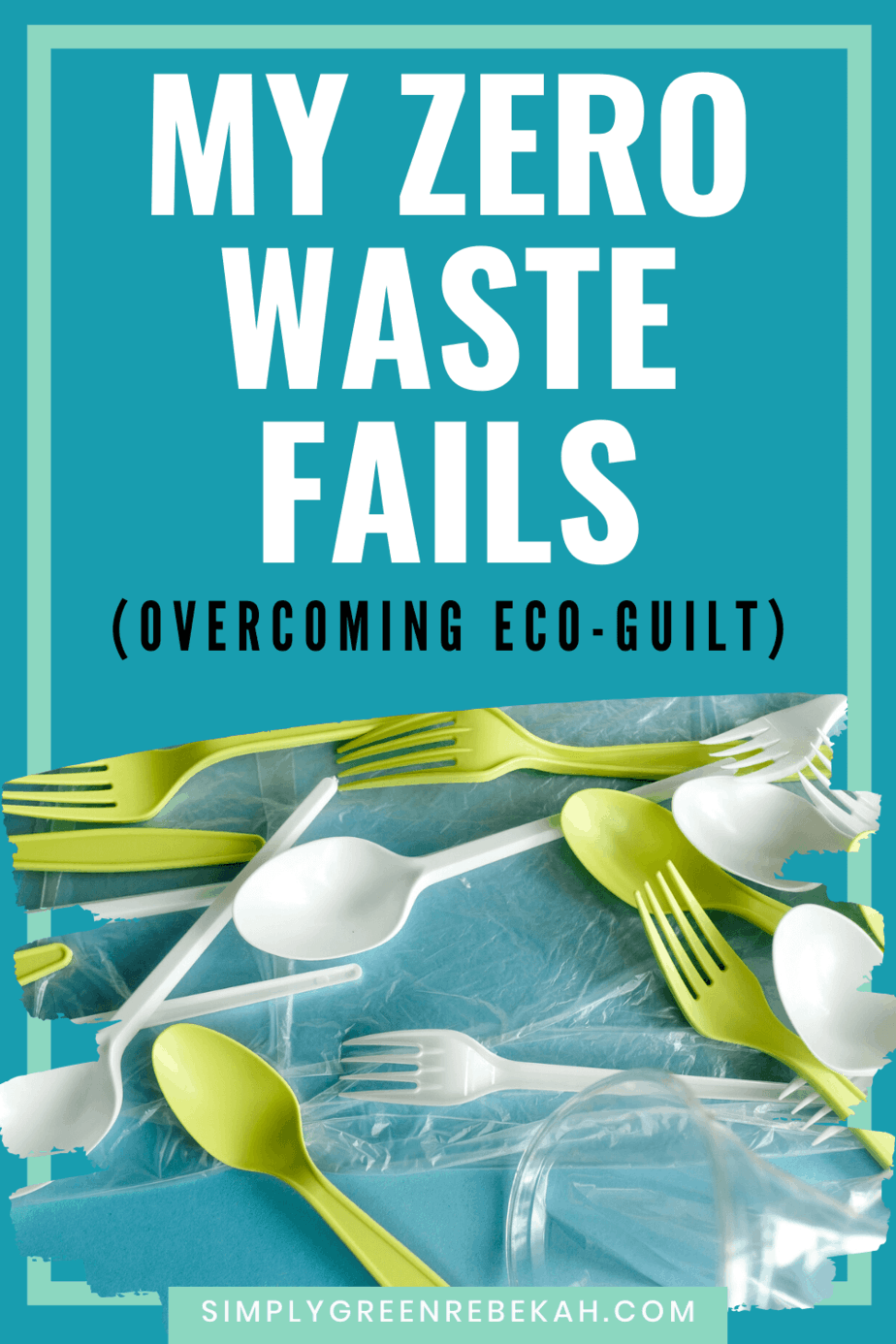 zero waste fails_Pinterest image